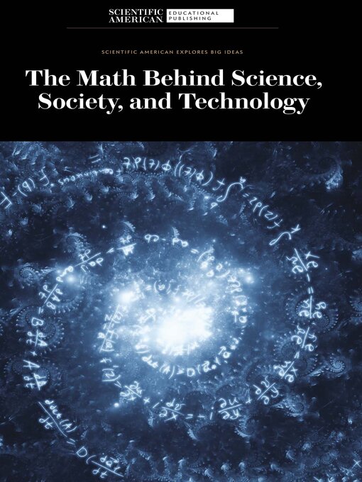 Title details for The Math Behind Science, Society, and Technology by Scientific American Editors - Available